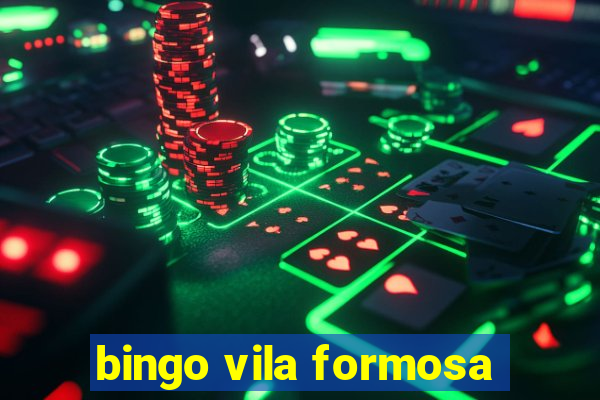 bingo vila formosa